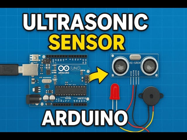 Chapter - XI: Arduino Ultrasonic Sensor Tutorial | Distance Detection with LED & Buzzer.mp4