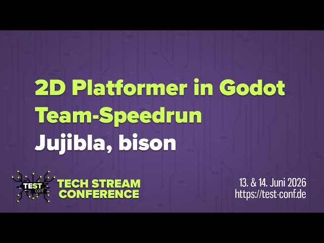 2D Platformer in Godot Team-Speedrun – Jujibla, bison – TECH STREAM CONFERENCE