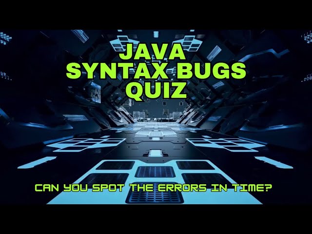 Test Your Skills: Find the Java Bugs Quiz | Identify 20 Sneaky Code Glitches!