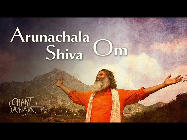 Arunachala Shiva Om