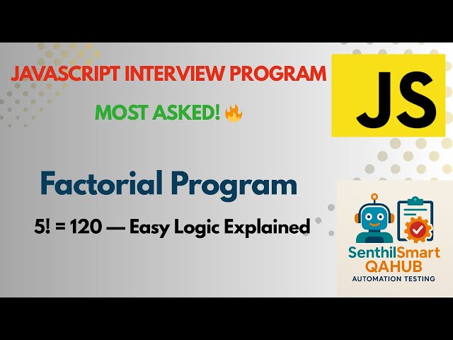InterviewProgram#2 | Factorial Program in JavaScript
