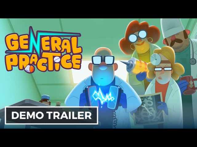General Practice - Official Demo Trailer