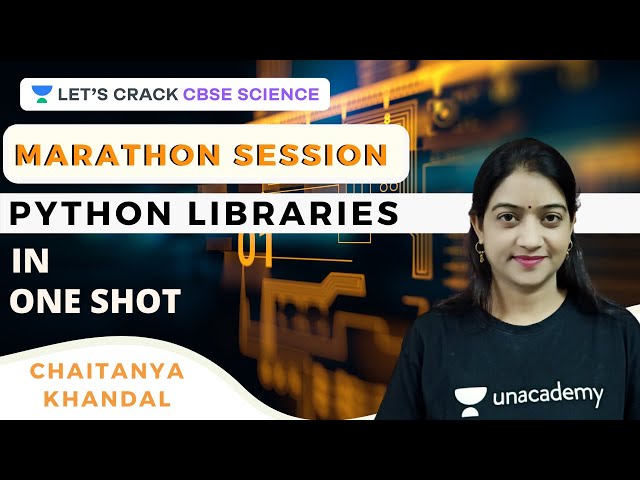 Marathon Session | Python Libraries in One Shot | 12th CBSE Science | Chaitanya Khandal