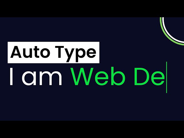 Auto Typing Animation | Typewriter Text Animation CSS