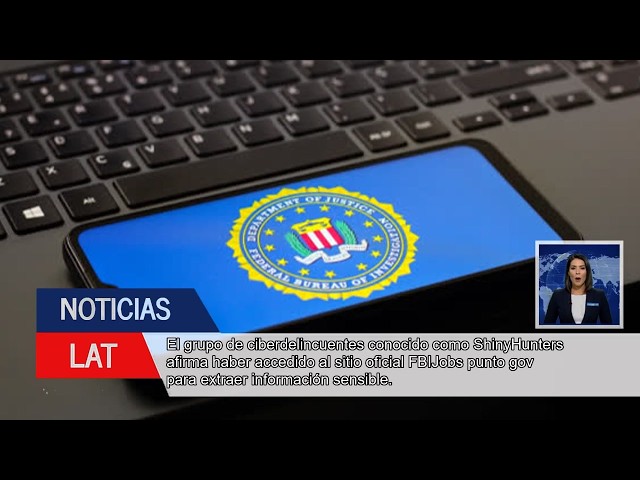 ¡ESCÁNDALO! Hackers de ShinyHunters vulneran portal de empleo del FBI y roban datos de agentes
