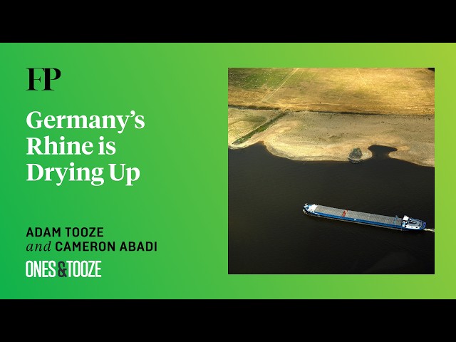 Adam Tooze on the Rhine River | Ones and Tooze Ep. 256