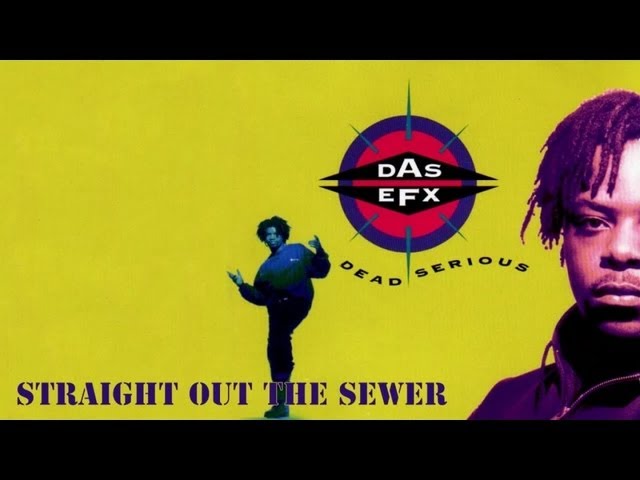 Das EFX - Straight Out the Sewer