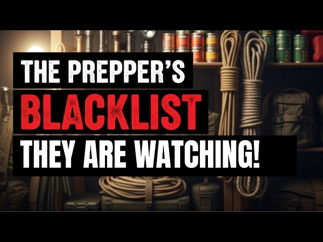 Prepper's Blacklist: These 11 Items Can Put You On A Government Database
