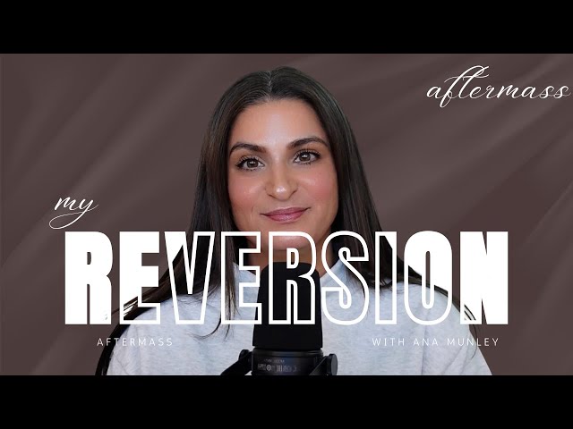 my catholic reversion story