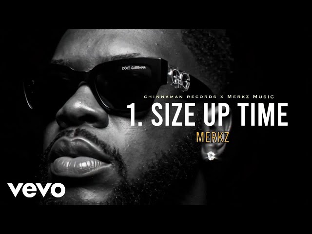 Merkz - Size Up Time (Official Audio)