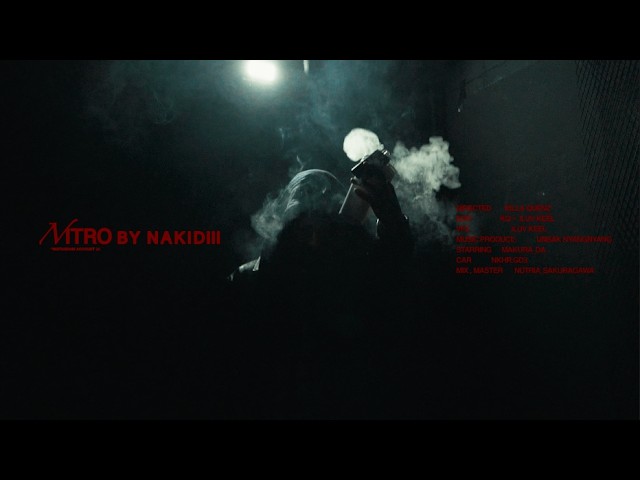 NAKID lll - NITRO prod Unsak [Music Video]