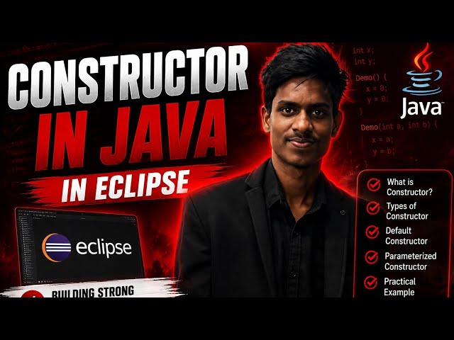 Java Constructor Tutorial | Default vs Parameterized Constructor | Eclipse Telugu