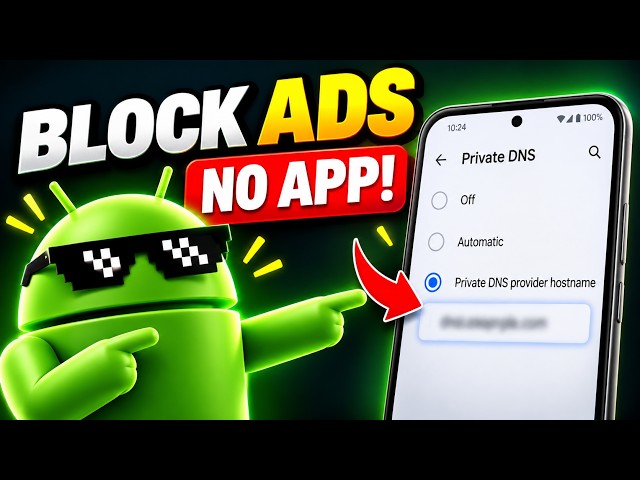 This Android Setting Blocks Ads Without Installing Anything