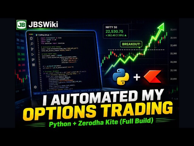 I Automated My NIFTY Options Trading with Python + Zerodha Kite (Full Build)