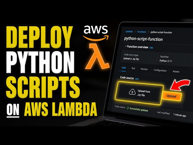 How to Deploy Python Scripts on AWS Lambda - Detailed Guide
