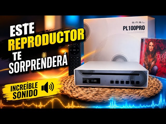 SMSL PL100 PRO 🔥 The CD player every audiophile should have