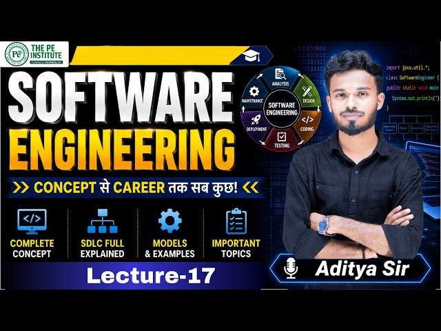 SOFTWARE ENGINEERING || LECTURE-17 FOR BCA || BY: ADITYA SIR #computerawareness #computer