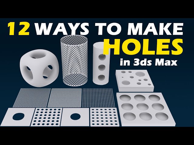 Easy Ways to Create Holes in 3ds Max | Modeling Techniques Tutorial
