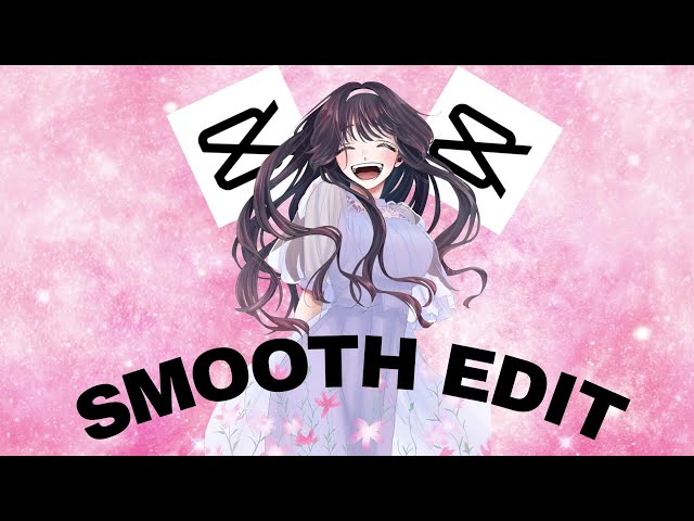Manga smooth Edit (capcut tutorial)