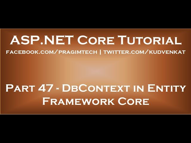 DbContext in entity framework core