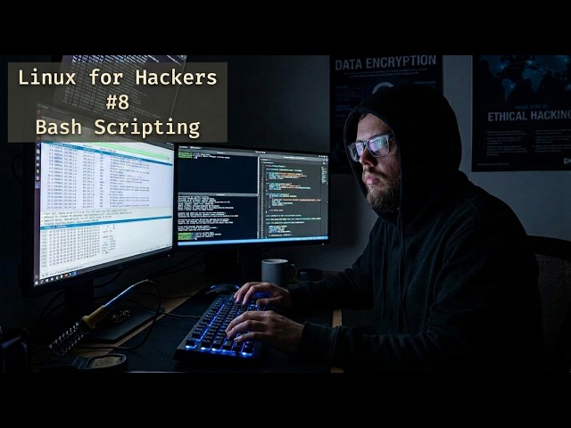 Linux For Hackers (CyberEd) #8 - Bash Scripting