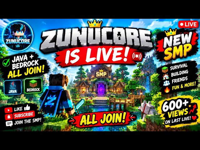 🔥 ZUNUCORE IS LIVE! 😱 NEW SMP — JAVA & BEDROCK ALL JOIN! 🎮🔥 #minecraft