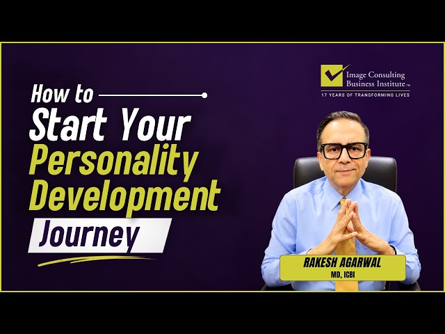 How to Start Your Personality Development Journey