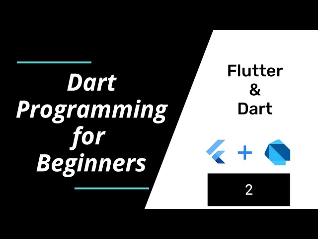 09. Dart Programming For Beginners | Part - 2 | Flutter Tutorial