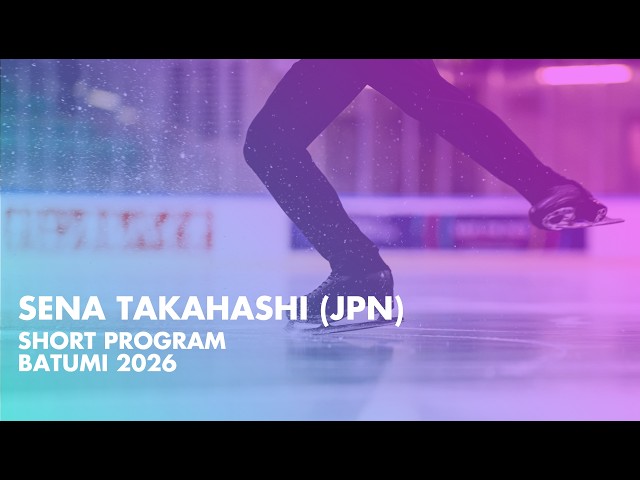 Sena TAKAHASHI (JPN) | Junior Men Short Program | Batumi 2026