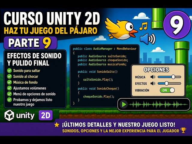 Cómo Crear un Juego Tipo Flappy Bird en Unity 2D Desde Cero parte 9