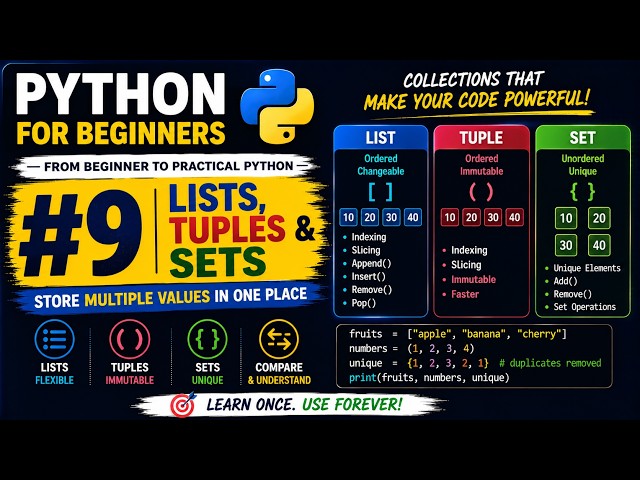Python Tutorial for Beginners #9 | Lists, Tuples & Sets