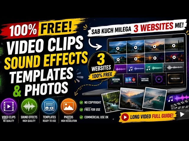 FREE Video Clips, Sound Effects, Templates & Photos | 3 Websites You Must Know 🔥📝 