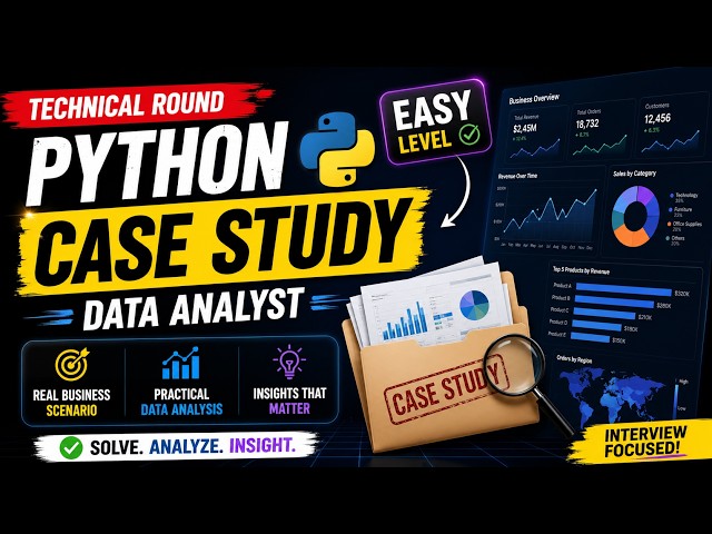 Python Case Study for Data Analyst | Easy Technical Round Question