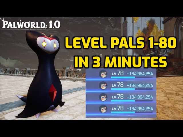 Palworld: 1-80 in 3 Minutes - Palworld 1.0 Leveling Guide