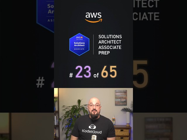 AWS Solutions Architect Question of the Day | Question 23 of 65