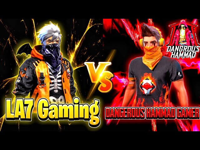 LA7 Gaming VS Dangerous Hammad Gamer
