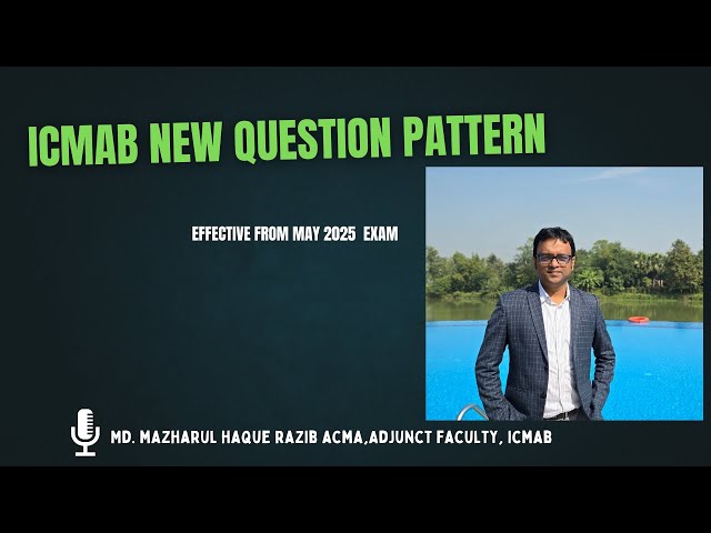 ICMAB New Question Pattern From May 2025 Exam