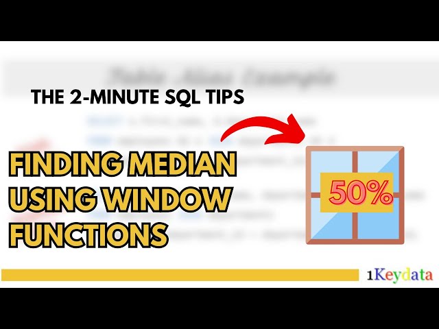2-Minute SQL Tip: Finding Median Using Window Functions