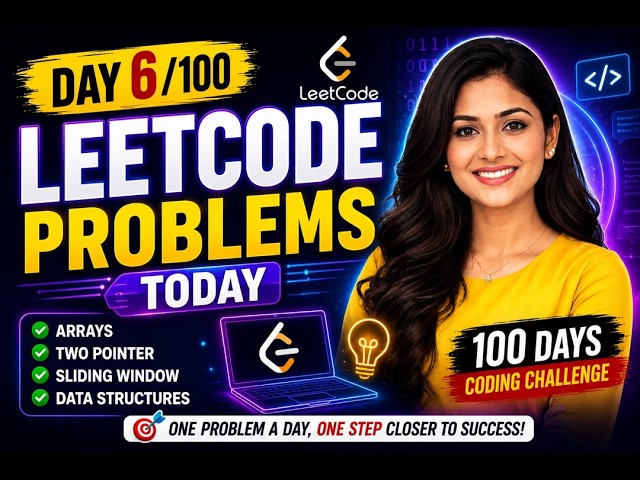 100 Days of Cracking Product-Based Coding Interviews 🔥 Day 6/100 | DSA + LeetCode | LIVE 8 PM