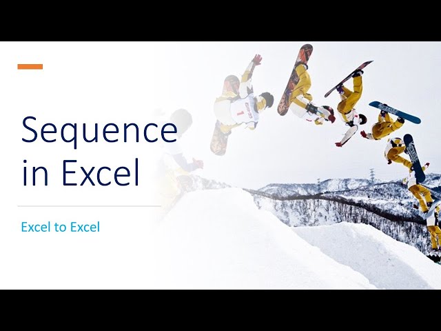 How to use Sequence function in Excel?