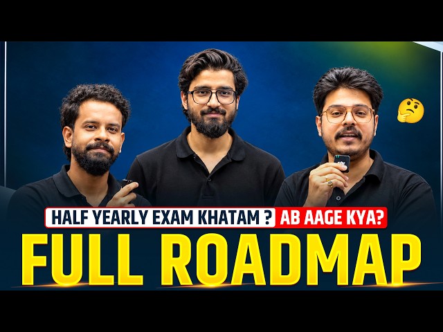 Half Yearly OVER? WHAT TO DO NOW? | FINAL ROADMAP To Score 95% in Board Exams 2027 💯