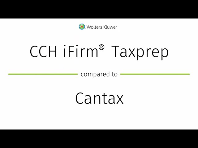 CCH iFirm® Taxprep compared to Cantax