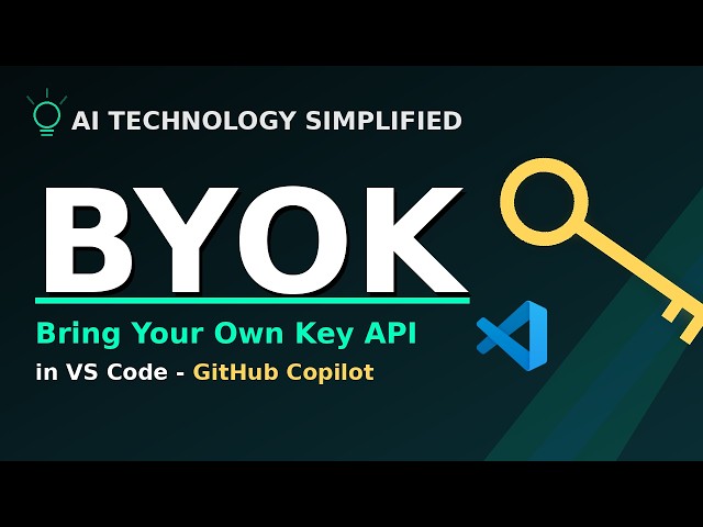 How to Use Your Own API Key in GitHub Copilot (VS Code BYOK Setup)