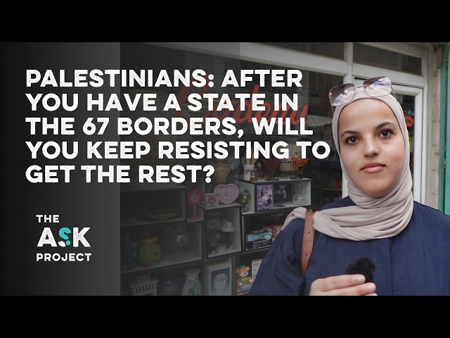 Palestinians: After you have a state in the 1967 borders, will you keep resisting for the rest?