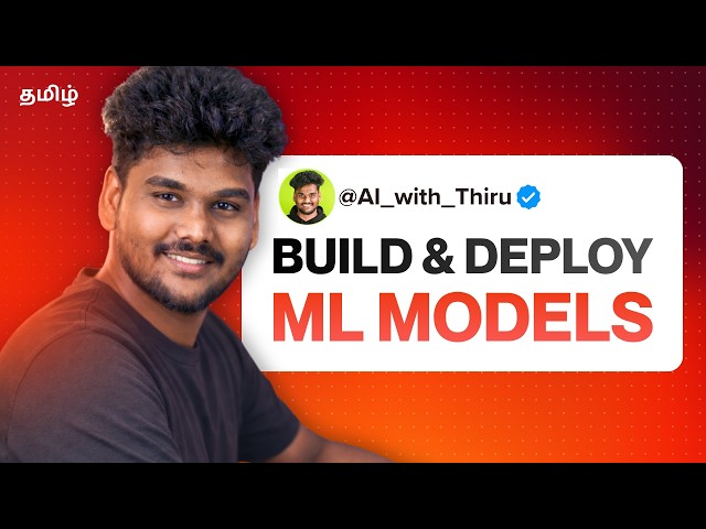 Build and Deploy Machine Learning Model From Scratch - Tamil 2026