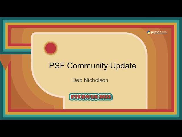 Keynote - Python Software Foundation Update
