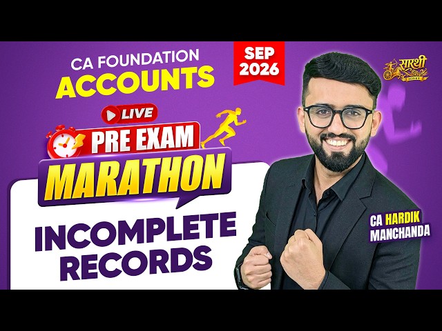 CA Foundation Accounts - Incomplete Records | ONE SHOT | Pre Exam Marathon |CA Hardik Manchanda