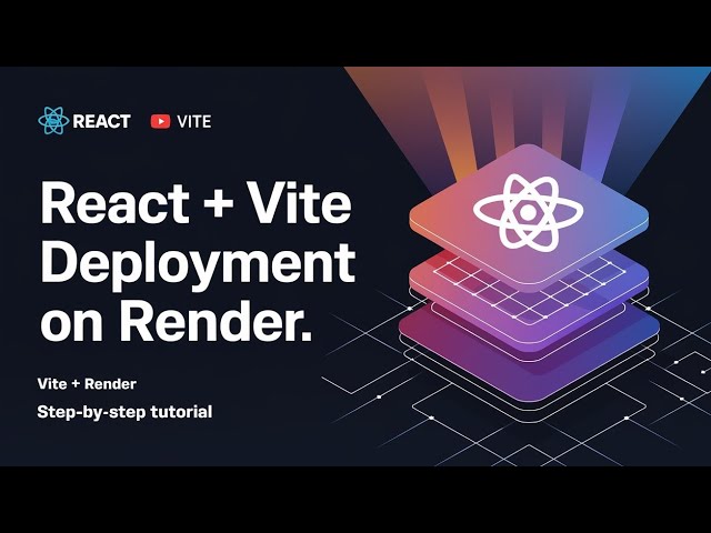 Deploy React + Vite App on Render | Step-by-Step Guide