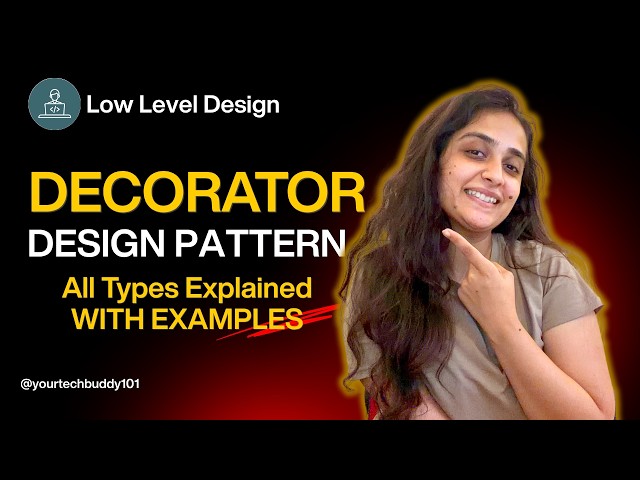 [HINDI] Decorator Design Pattern | Structural Design Pattern | Low Level Design