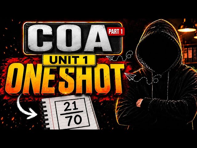 COA Unit 1 One Shot 🔥 |  Computer Organization & Architecture | RGPV 2nd Year | Part 1 
